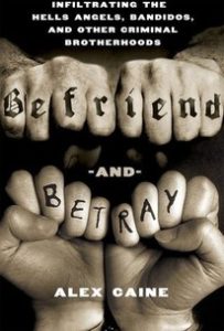 Befriend and Betray