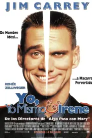 Me, Myself & Irene