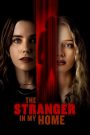 The Stranger in My Home